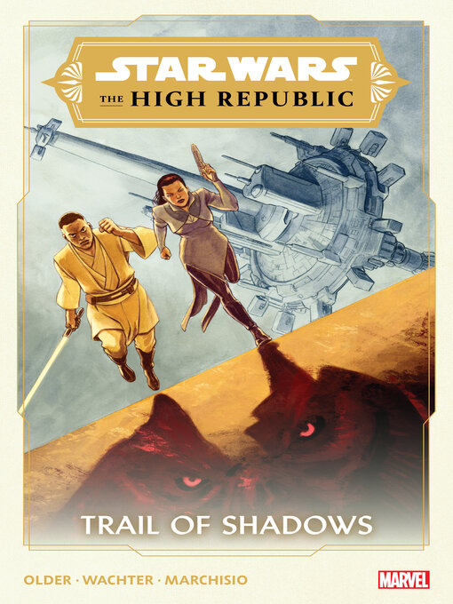 Cover image for Star Wars: The High Republic: Trail Of Shadows